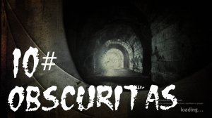 Прохождение Obscuritas 10# Лаборатория