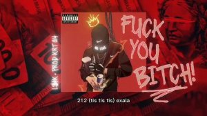 L$4K - Fuck You Bitch 🎭 ☯️( Prod.@KrT014 )☯️