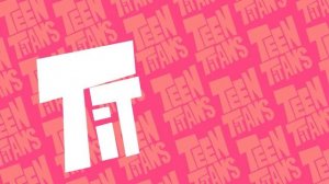 ЮНЫЕ ТИТАНЫ ВПЕРЕД ЗАСТАВКА😎👍