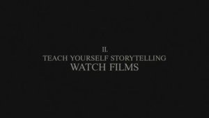02.Teach yourself Storytelling Watch Films