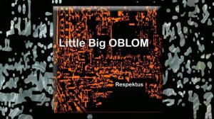 Respektus - Little Big OBLOM (Original Mix) techno