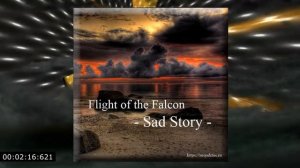 Flight of the Falcon - Sad Story (Ambient, Lounge)