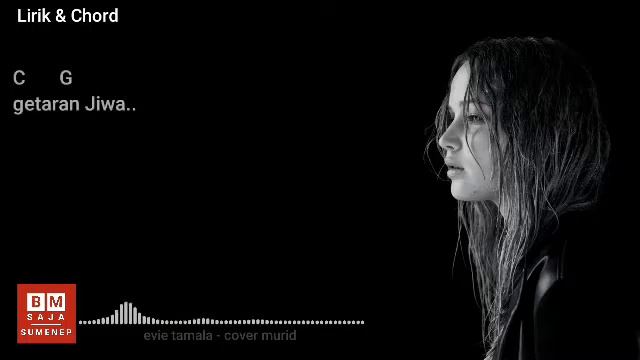 Evie Tamala Nyanyian Rindu lirik dan chord смотреть онлайн