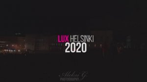 LUX Helsinki 2020 в режиме High Energy. С 08.01.2025 еще один фестиваль света в Хельсинки