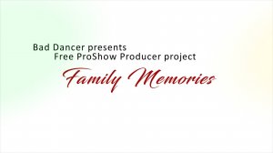 Free Proshow Producer project - Family Memories ID 18012021