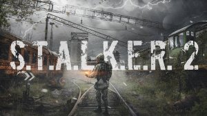 S.T.A.L.K.E.R. 2  прохождение