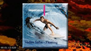 Vadim Safin - Floating (House, Bass House)