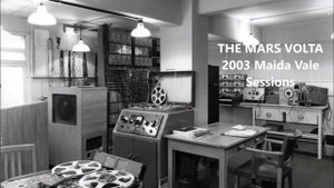 THE MARS VOLTA - 2003 Maida Vale Sessions