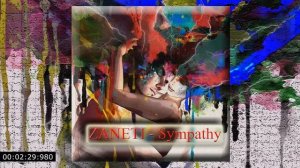 ZANETI - Sympathy (Progressive Breaks, Drill'n'bass)