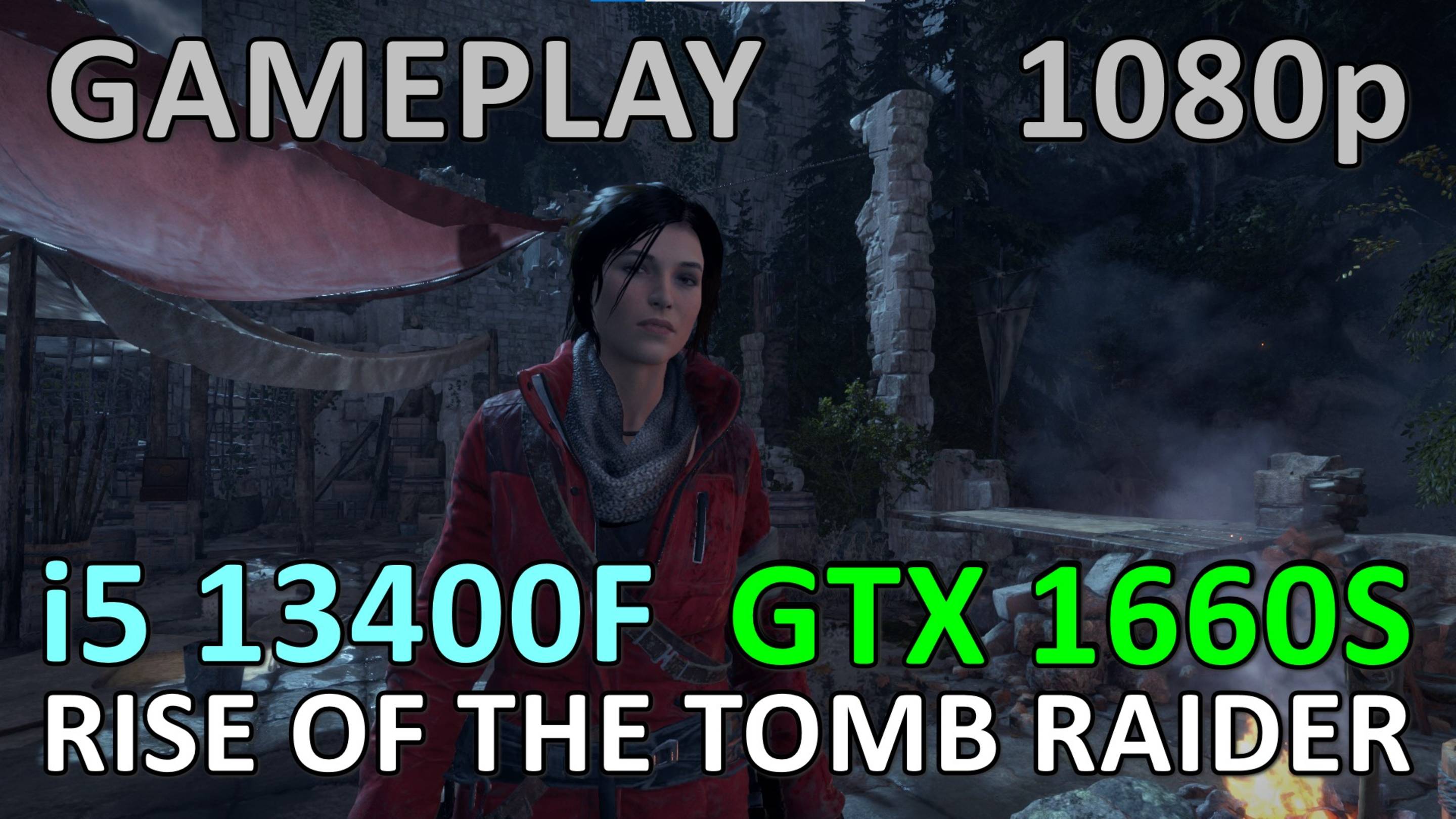 i5 13400F + GTX 1660 SUPER / RISE OF THE TOMB RAIDER / GAME PLAY