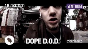 Dope D.O.D - Киев 18.02.15