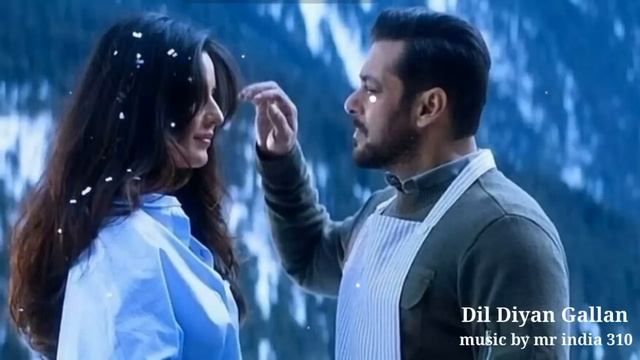 Dil Diyan Gallan Full Song | Tiger Zinda Hai | Salman Khan, Katrina Kaif, Atif Aslam, Vishal-Shekha