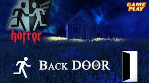 Back door ✅ Хоррор в мире иллюзий / Закрытый тест ✅ ДАТА ВЫХОДА: январь 2025