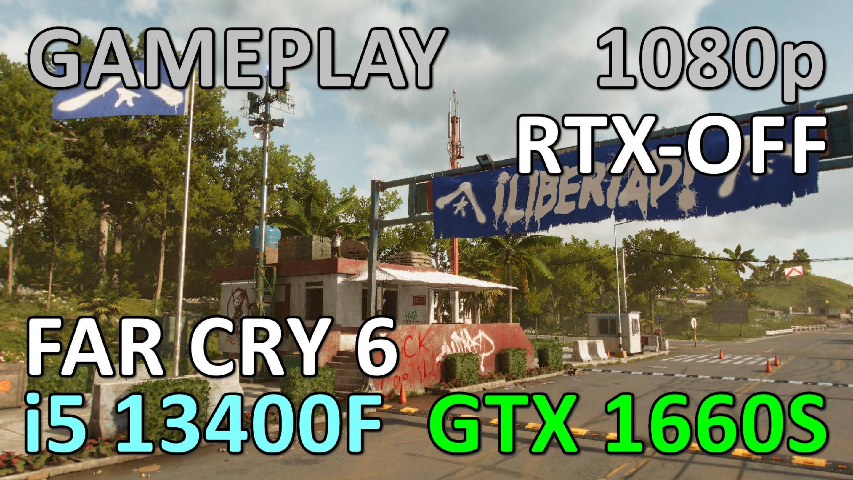 i5 13400F + GTX 1660 SUPER / FAR CRY 6 / GAME PLAY