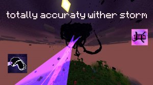 Обзор : Totelly Accuraty wither storm V3