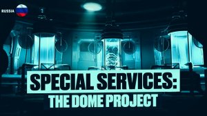 The Secret Archives of the KGB: The Dome Project. Scary bedtime stories. Mysticism. Horror stories