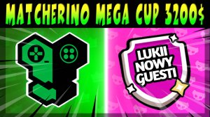 ГРАНД ФИНАЛ MATCHERINO MEGA CUP 3200$ - REPLY TOTEM vs LUKII NOWY GUESTI #brawlstars