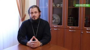 Передача «Слово пастыря». Иерей Сергий Гришанов о христианском воспитании детей