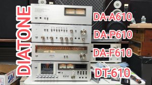 DIATONE DA-A610 DA-P610 DA-F610 DT-610