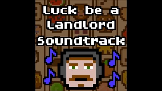 #5 Instant Ramen - Luck be a Landlord Soundtrack смотреть онлайн