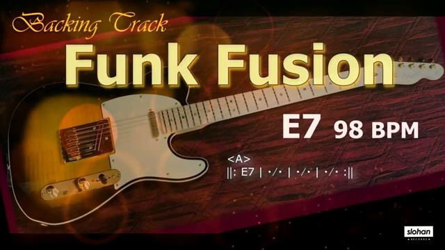 E7 Funk Fusion гитарная минусовка 98 bpm /Backing Track (E7 98 BPM)