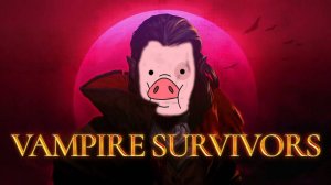 Vampire Survivors Прохождение 1