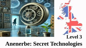 Anenerbe: Secret Technologies