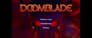 DOOMBLADE - часть 1