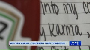 Ketchup karma: condiment thief confesses to stealing from NJ restaurant