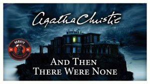 Обзор Agatha Christie - And Then There Were None / Агата Кристи - И никого не стало