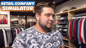 НОВЫЙ ФИКСИК И ЧАСЫ - Retail Company Simulator #15