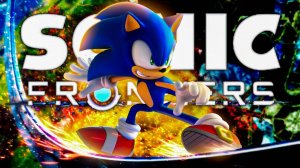 Что такое Sonic Frontiers?