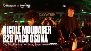 Nicole Moudaber B2B Paco Osuna - Live @ Day Trip Festival [23.06.2024]