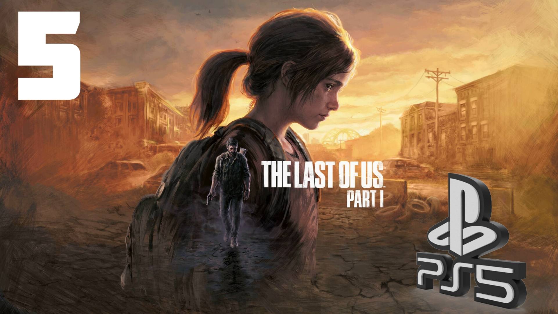 The LAST of US (Одни из нас) PS5 ➤ Прохождение на Русском - 5