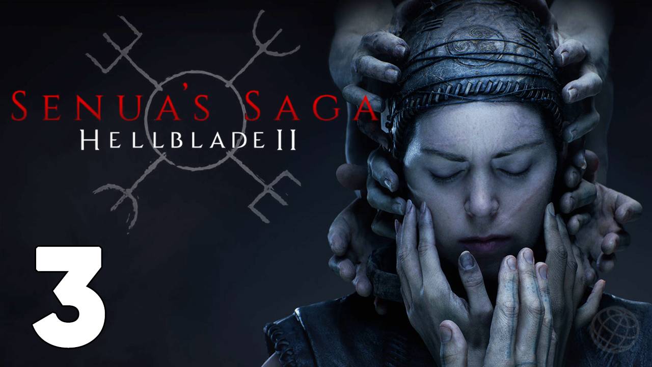 Senua’s Saga Hellblade 2 прохождение на русском без комментариев - часть 3 ➤ Боги и Великаны Йотуны