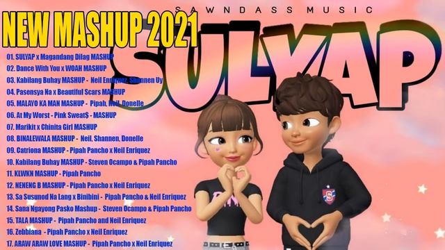 Neil Enriquez x Pipah Pancho Nonstop Mashup Trending OPM Songs 2021 - Hits Latest Pinoy Mashup 2021