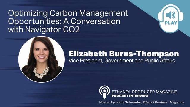EPM's Podcast Series: Optimizing Carbon Management Opportunities: A Conversation with Navigator CO2