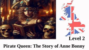 Pirate Queen The Story of Anne Bonny