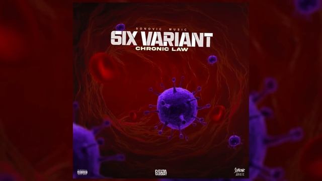 Chronic Law - 6ix Variant (Official Audio)