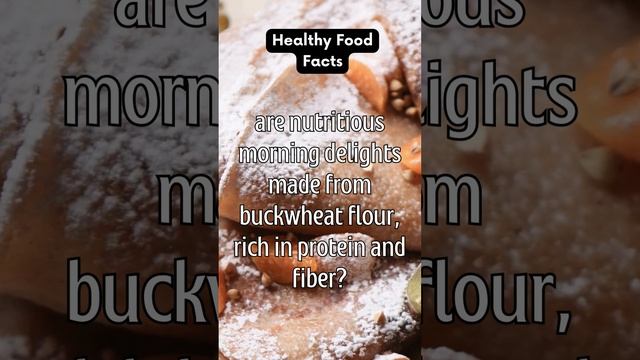Buckwheat Pancakes Nutritious Morning Delight #shorts #FitandWell #HealthyFood смотреть онлайн