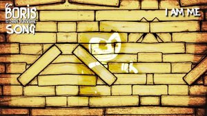 BENDY SONG - Boris & The Dark Survival (I Am Me) Lyric Video - DAGames