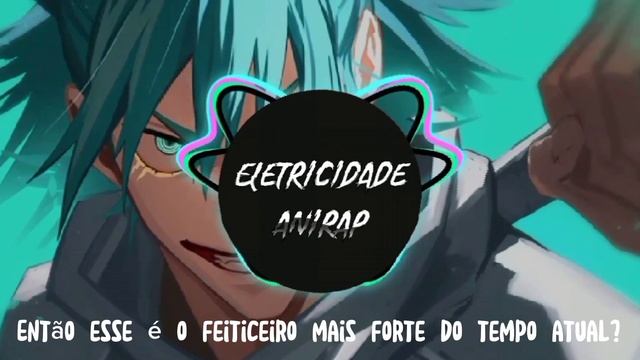 ELETRICIDADE | Kashimo Hajime Rap//(lyrics/lyrics video) @AniRap смотреть онлайн