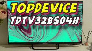 Телевизор Top Device 32 TDTV32BS04H