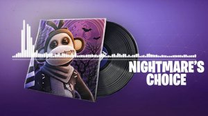 Fortnite - Nightmare's Choice Lobby Music