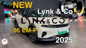 Новый Lynk & Co 06 EM-P 2025г. Видео обзор.