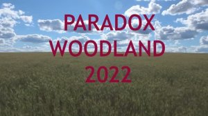 paradox woodland 2022