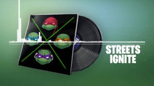 Fortnite - Streets Ignite Lobby Music (TMNT)