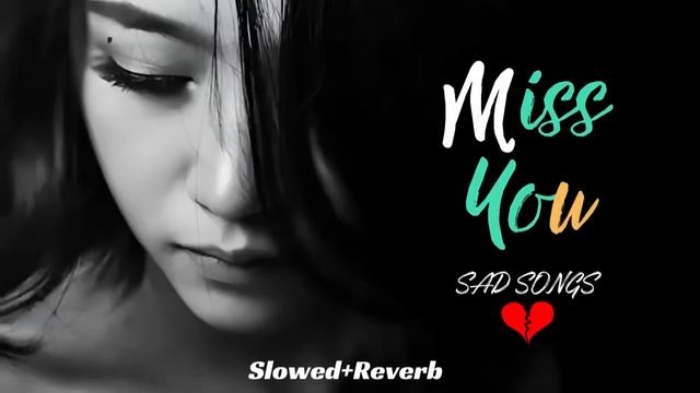 "Dard Bhare Pal | Hindi Sad Songs Mashup | Lofi Slowed & Reverb" смотреть онлайн