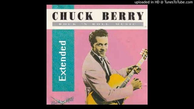 Chuck Berry - extended Rock And Roll Music смотреть онлайн