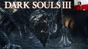 DARK SOULS III►ВОРДТ ИЗ ХОЛОДНОЙ ДОЛИНЫ ! #2